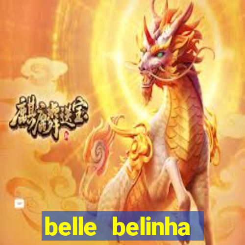 belle belinha privacy nude